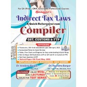 Bangar's Indirect Tax Laws Compiler [GST, Customs & FTP] for CA Final November 2022 Exam by Aadhya Prakashan | [IDT - New Syllabus] 